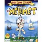 BEN FATIH SULTAN MEHMET ADAM OLMUŞ ÇOCUKLAR SERISI 1 - SERHAT FILIZ;SUAT TURGUT