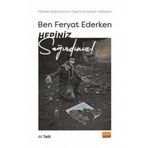 Ben Feryat Ederken Hepiniz Sağırdınız! Madde Bağımlılarının Yaşanmış Gerçek Hikayeleri! Nobel Bilimsel Eserler