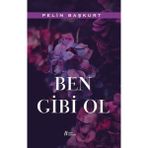 Ben Gibi Ol Gürer Yayınları