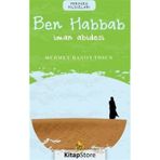 Ben Habbab İman Abidesi - Mehmet Hanifi Tosun