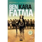 Ben Kara Fatma / Mehmet Dağıstanlı