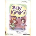 BEN KIMIM? - BERRIN AKMAN;GÜLDEN UYANIK BALAT