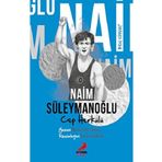 Ben Kimim? Cep Herkülü Naim Süleymanoğlu - Erdem Çocuk