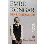 BEN MÜSTEŞARKEN - EMRE KONGAR