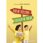 Ben Ne Söylerim Çocuğum Ne Anlar - Gözde Erdoğan
