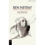 Ben Neyim? - ahmed mithad efendi