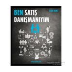 Ben Satış Danışmanıyım - Eser Kurt