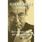 Ben Savaşçı Değil Gül Yetiştiriciyim - Seçilmiş Şiirler - Artshop Yayıncılık