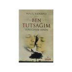 Ben Tutsağım Yüreğinde Senin - Halil Kanargı