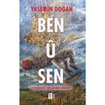 Ben U Sen: Diyarbakır Surlarının Efsanesi - Yasemin Doğan