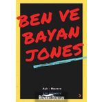 Ben ve Bayan Jones - Efe Gürsoy