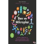 Ben ve Mikroplar - Philip Bunting