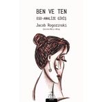 Ben ve Ten - Ego Analize Giriş - Jacob Rogozinski