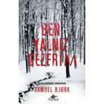 Ben Yalnız Gezerim - Samuel Bjork