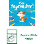 Ben Yapmadım! + Boyama Kitabı