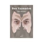 Ben Yazmadım - Hakkı Altmışdört