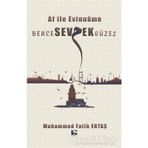 Bence Sevmek Güzel - Muhammed Fatih Ertaş