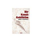 Bencekitap Bir Kınalı Kekliktim