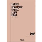 Bencekitap Şairler Renkli Şort Giyerse Esnaf Kınar