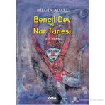 Bencil Dev - Nar Tanesi - Bilgin Adalı