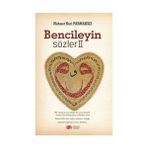 Bencileyin Sözler 2 - Mehmet Nuri Parmaksız