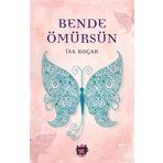Bende Ömürsün - İsa Koçak