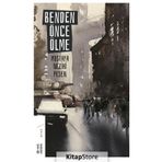 Benden Önce Ölme - Mustafa Nezihi Pesen