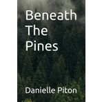Beneath The Pines (Family for Revenge, Band 1)