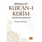 Bengalce Kur’an-ı Kerim Çeviri Çalışmaları - Mizanur Rahman