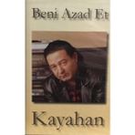 Beni Azad Et Kayahan Kaset
