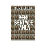 Beni Benimle Anla - Beril Şeker
