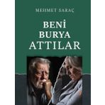 Beni Burya Attılar Cinius Yayınları