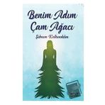 Benim Adım Çam Ağacı Gülnar Yayınları