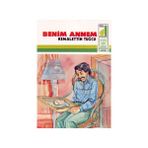BENIM ANNEM - KEMALETTIN TUĞCU
