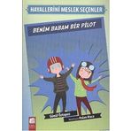 Benim Babam Bir Pilot - Gönül Öztopuz