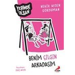 Benim Çılgın Arkadaşım - Yerimde Olsan - Nehir Aydın Gökduman
