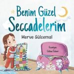 Benim Güzel Seccadelerim - Merve Gülcemal