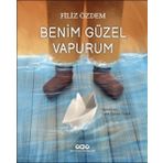 Benim Güzel Vapurum Filiz Özdem