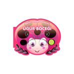 Benim Hayvan Dostlarım - Uğur Böceği - 0-6 Yaş Yayınları