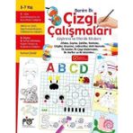 Benim İlk Çizgi Çalışmaları Alıştırma ve Etkinlik Kitabım 3 - 7 Yaş