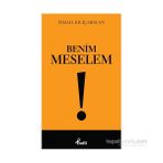 Benim Meselem - İsmail Kılıçarslan