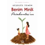 Benim Minik Pocahontas’ım- Ayşegül Temin - Elpis Yayınevi