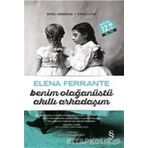 Benim Olağanüstü Akıllı Arkadaşım - Elena Ferrante