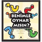 BENIMLE OYNARMISIN - BÜLENT ORTAÇGİL