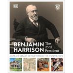 Benjamin Harrison: The 23rd President