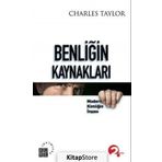 Benliğin Kaynakları - Charles Taylor