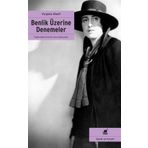 Benlik Üzerine Denemeler - Virginia Woolf