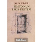 BENTONUN ESKIZ DEFTERI - JOHN BERGER