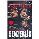 Benzerlik - Tana French