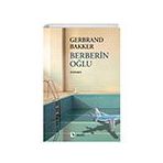 Berberin Oğlu - Gerbrand Bakker